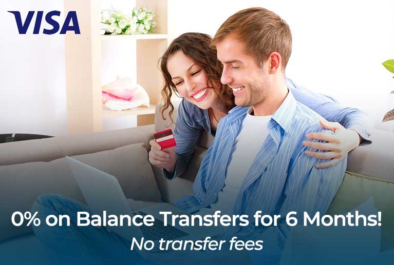 0% on Balance transfers for 6 Months!  No transfer fees.