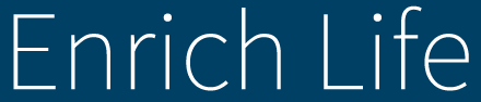 Enrich Life